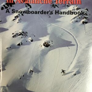Free Riding in Avalanche Terrain Manual